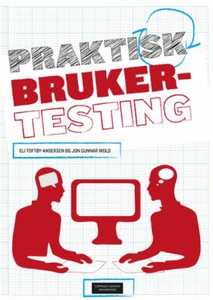 Praktisk brukertesting (ebok) av Eli Toftøy-A