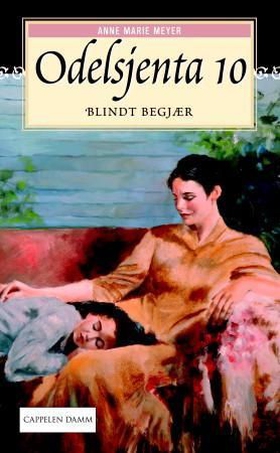 Blindt begjær (ebok) av Anne Marie Meyer