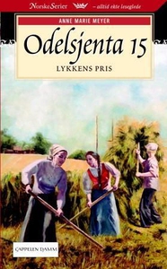 Lykkens pris (ebok) av Anne Marie Meyer