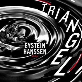Triangel (lydbok) av Eystein Hanssen
