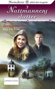 Brennemerket (ebok) av May Lis Ruus