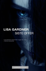 Siste offer (ebok) av Lisa Gardner