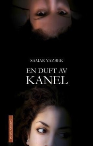 En duft av kanel (ebok) av Samar Yazbek