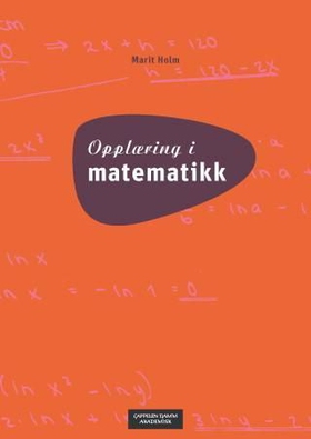 Opplæring i matematikk (ebok) av Marit Holm