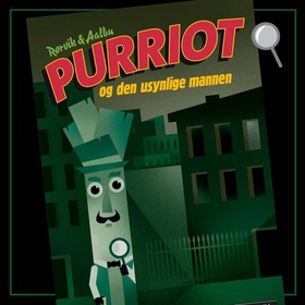 Purriot og den usynlige mannen (lydbok) av Bjørn F. Rørvik