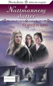 Et streif av lykke (ebok) av May Lis Ruus