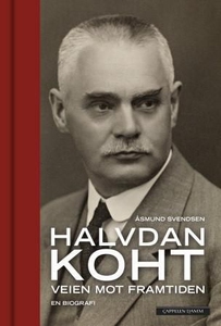 Halvdan Koht (ebok) av Åsmund Svendsen