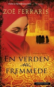 En verden av fremmede (ebok) av Zoë Ferraris