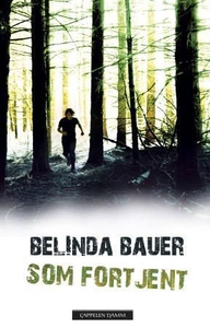 Som fortjent (ebok) av Belinda Bauer