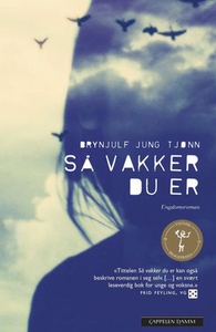 Så vakker du er (ebok) av Brynjulf Jung Tjønn