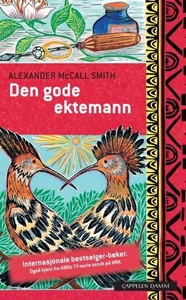 Den gode ektemann (ebok) av Alexander McCall