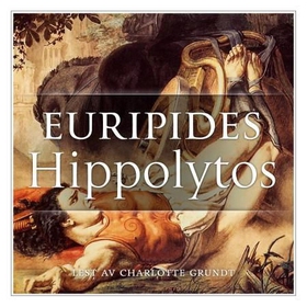 Hippolytos (lydbok) av Euripides