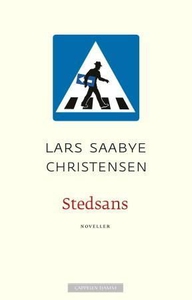 Stedsans (ebok) av Lars Saabye Christensen