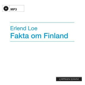 Fakta om Finland (lydbok) av Erlend Loe