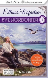 På bar bakke (ebok) av Ellinor Rafaelsen