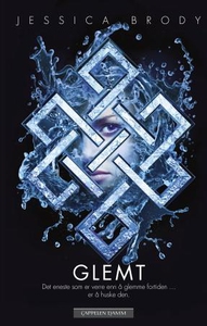 Glemt (ebok) av Jessica Brody