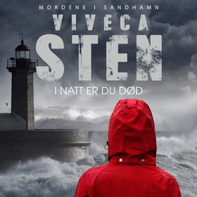 I natt er du død (lydbok) av Viveca Sten