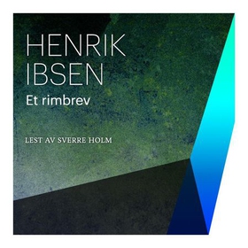 Et rimbrev (lydbok) av Henrik Ibsen