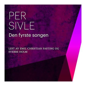 Den fyrste songen (lydbok) av Per Sivle