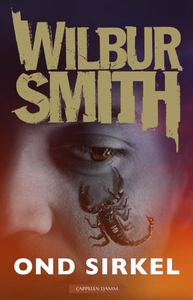 Ond sirkel (ebok) av Wilbur Smith