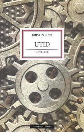 Utid - noveller (ebok) av Kristin Lind