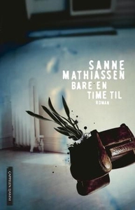 Bare en time til (ebok) av Sanne Mathiassen