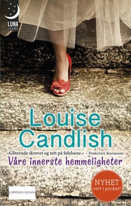 Våre innerste hemmeligheter (ebok) av Louise