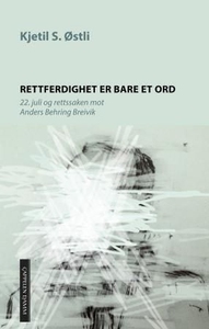 Rettferdighet er bare et ord (ebok) av Kjetil