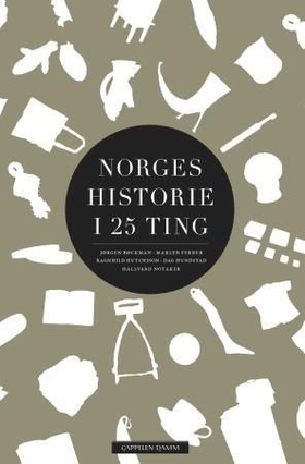 Norges historie i 25 ting (ebok) av Jørgen Bøckman