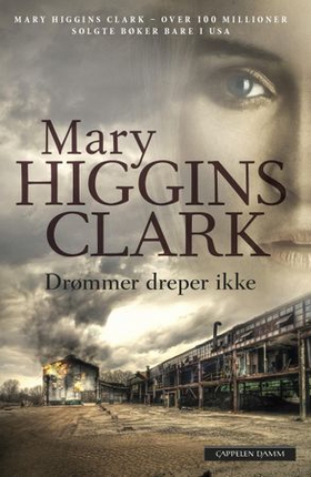 Drømmer dreper ikke (ebok) av Mary Higgins Cl