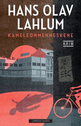 Kameleonmenneskene (ebok) av Hans Olav Lahlum
