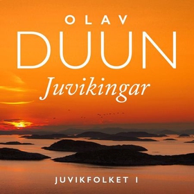 Juvikingar - roman (lydbok) av Olav Duun