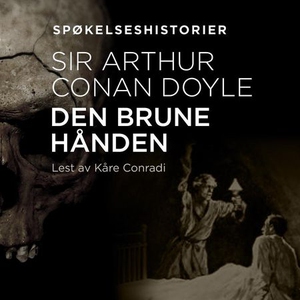 Den brune hånden (lydbok) av Arthur Conan Doy