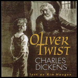 Oliver Twist (lydbok) av Charles Dickens