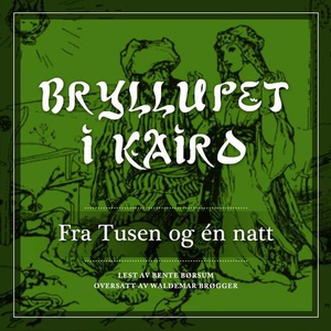 Bryllupet i Kairo (lydbok) av
