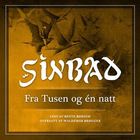 Sinbad - fra Tusen og én natt (lydbok) av -