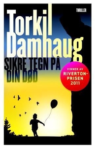 Sikre tegn på din død (ebok) av Torkil Damhau