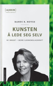 Kunsten å lede seg selv (ebok) av Randi B. No
