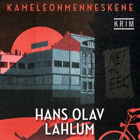 Kameleonmenneskene (lydbok) av Hans Olav Lahl