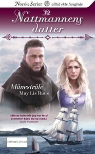 Månestråle (ebok) av May Lis Ruus