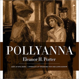 Pollyanna (lydbok) av Eleanor H. Porter