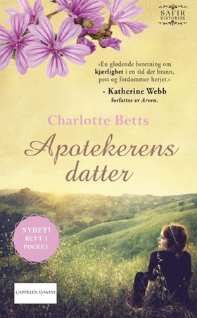 Apotekerens datter (ebok) av Charlotte Betts