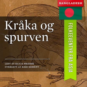 Kråka og spurven (lydbok) av