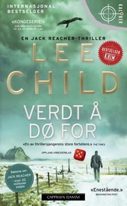 Verdt å dø for (ebok) av Lee Child