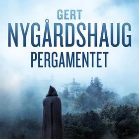 Pergamentet (lydbok) av Gert Nygårdshaug