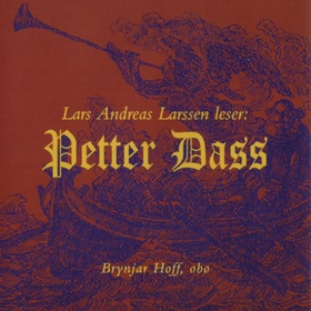 Fra Nordlands trompet til aften-suk (lydbok) av Petter Dass