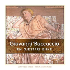 En gjestfri enke (lydbok) av Giovanni Boccaccio