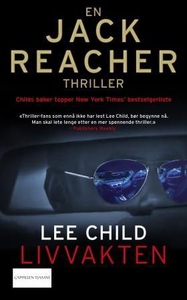 Livvakten (ebok) av Lee Child