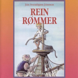 Rein rømmer (lydbok) av Jón Sveinbjørn Jónsso