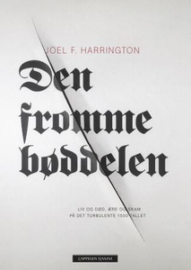 Den fromme bøddelen (ebok) av Joel Harrington
